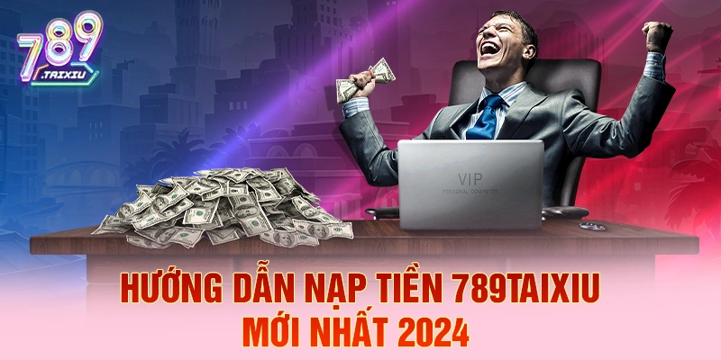 Hướng dẫn nạp tiền tại g365 năm 2026